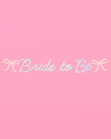 Tying The Knot Banner "Bride to Be"