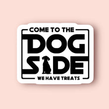 Come to the Dog Side Sticker