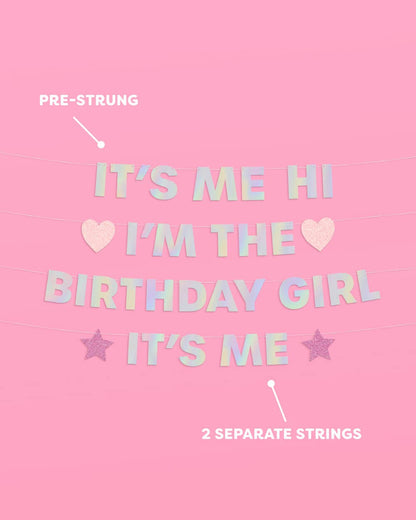 I'm the Bday Girl Banner - iridescent foil banner